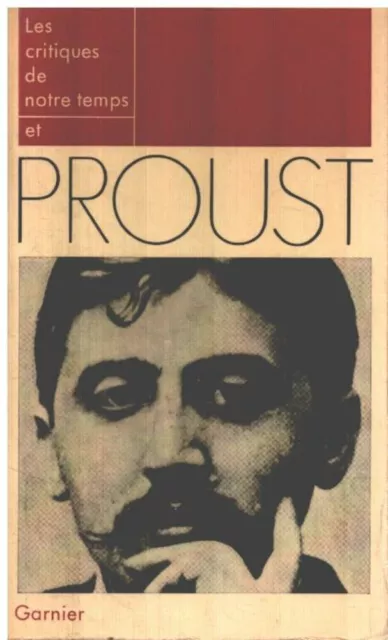 Les critiques de notre temps et Proust | Collectif | Bon état