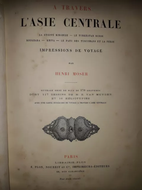 ‎A TRAVERS L'ASIE CENTRALE, VOYAGE EO 1885 par Henri MOSER