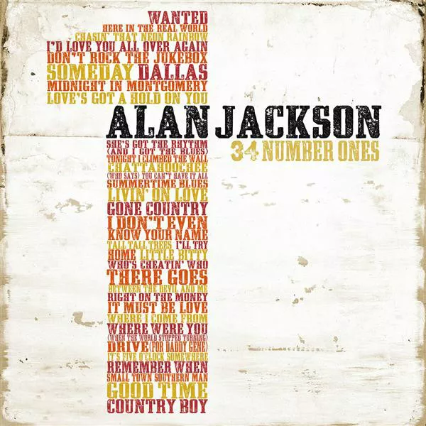 Alan Jackson (34 Number Ones - Greatest Hits 2Cd Set Sealed + Free Post)