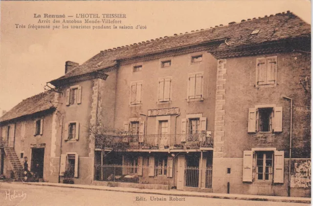 48 : CP LA RENUSE (Le Bleymard) - L'HOTEL TEISSIER, ARRET DES AUTOBUS