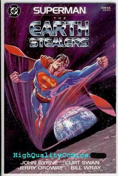 SUPERMAN : EARTH STEALERS, NM, John Byrne, Swan,Wray, 1988, more SM in store