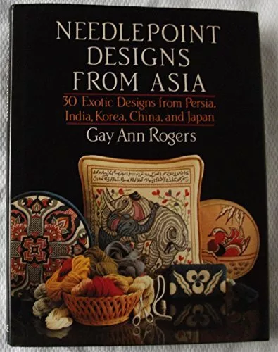 Nadelstich-Designs aus Asien, Gay Ann Rogers