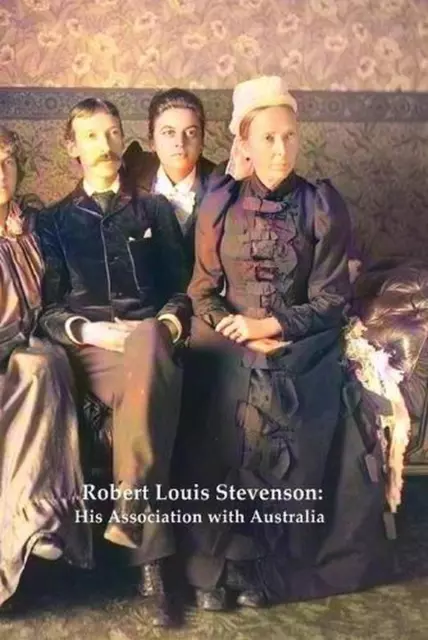 ROBERT LOUIS STEVENSON: His Association with Australia by George Mackaness (Engl