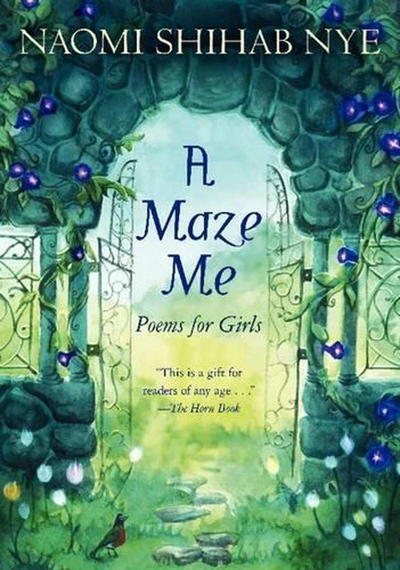 A Maze Me: Poems for Girls by Naomi Shihab Nye (English) Paperback Book