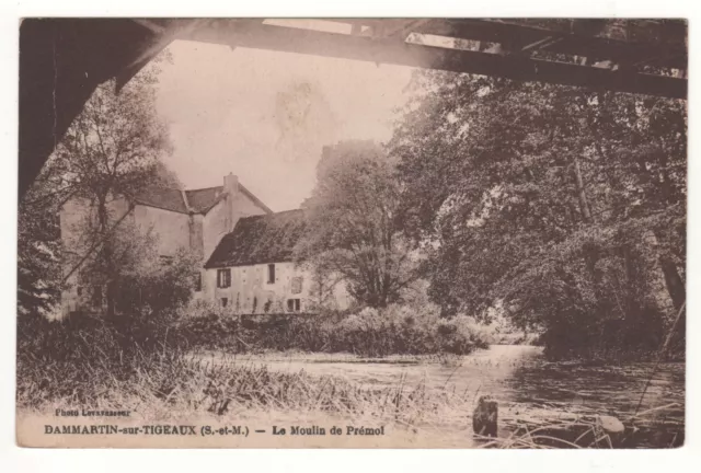 CPA 77 - DAMMARTIN-sur-TIGEAUX : MOULIN de PRÉMOL (SEINE-et-MARNE) ÉCRITE