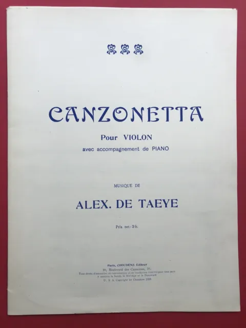 Alex De Taeye Partition Canzonetta pour Violon Choudens 1925