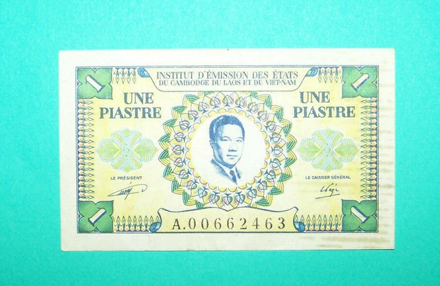 Billet De Banque Indochine : Une Piastre N.D. (1954) - Cambodge, Laos, Vietnam - État SUP