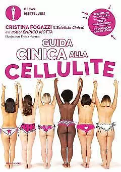 Giuda cinica alla cellulite di Cristina Fogazzi