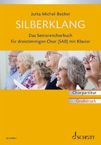 Silberklang. Chorpartitur|Broschiertes Buch|Deutsch
