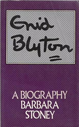 Enid Blyton: The Biography, Stoney, Barbara