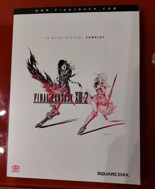 Guide Officiel Final Fantasy XIII-2 (13-2), FR PIGGYBACK -Très bon état général