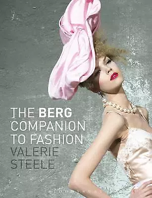 The Berg Companion to Fashion, Valerie Steele,  Pa