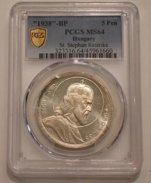 1938 Silver 5 Pengo of Hungary SAINT STEPHAN PCGS MS 64 Gold Shield Holder