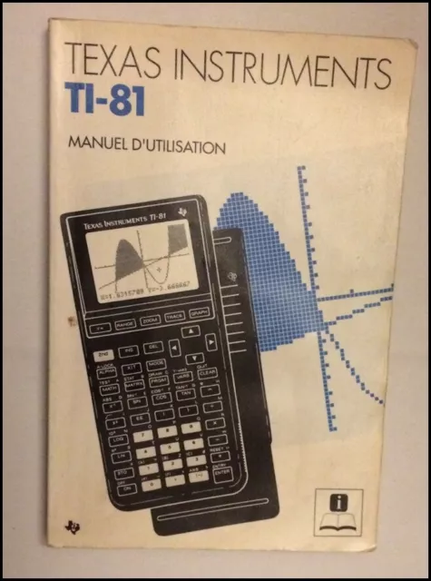 Manuel D'utilisation Calculatrice Texas Instrument Ti-81