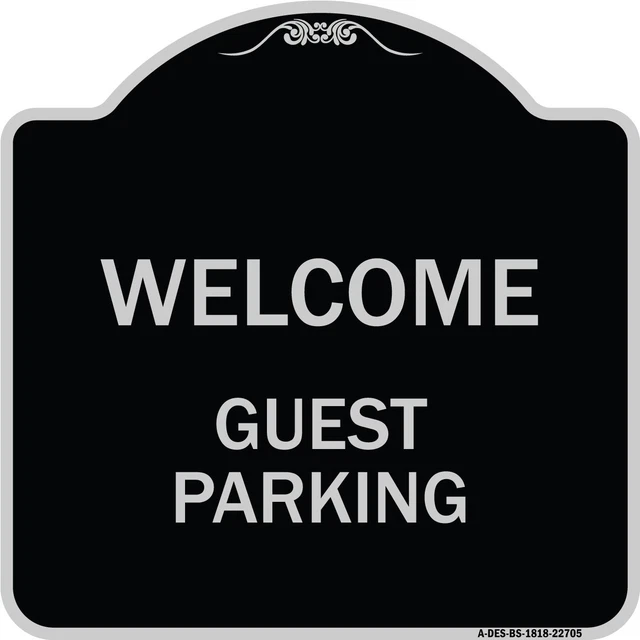 Designer Series - Welcome Guest Parking Heavy Gauge Aluminum Architectural Sign