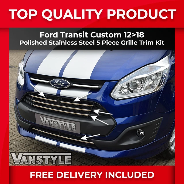 Fits Ford Transit Custom 12-18 Chrome Front Grille Kit S.steel Upper & Lower