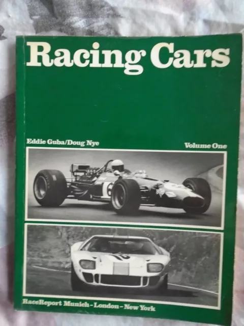 Racing Cars Volume One by Eddie Guba & Doug Nye pub 1969 in softback