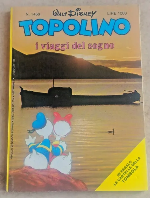 Fumetto TOPOLINO n. 1468 del 15/1/1984 -Ed. Mondadori - Con cartelle Tombola