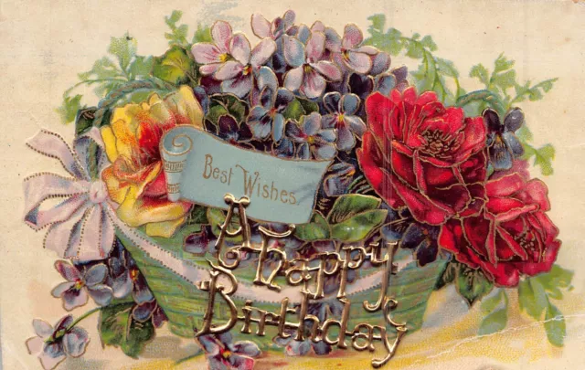 A Happy Birthday-Flowers-Gold Colored Applique~1908 Postcard