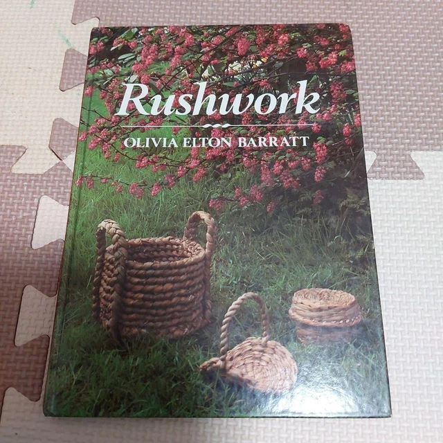 洋書 Rushwork by Olivia Elton Barratt OLIVIA ELTON BARRATT Rushwork libro de arte ilustrado libro en
