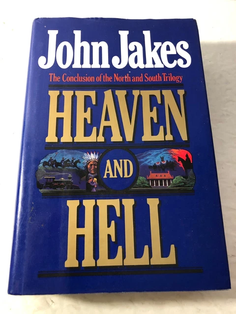 JOHN JAKES HEAVEN and HELL North & South Trilogy 3 1987 HBJ First