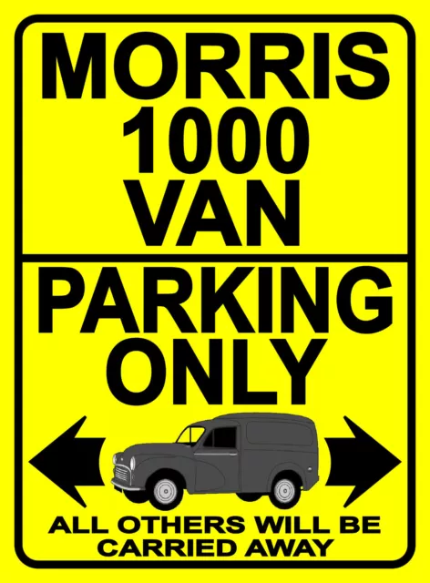 MORRIS 1000 VAN PARKING ONLY - SIGN - classic minor austin cwt car notice plaque