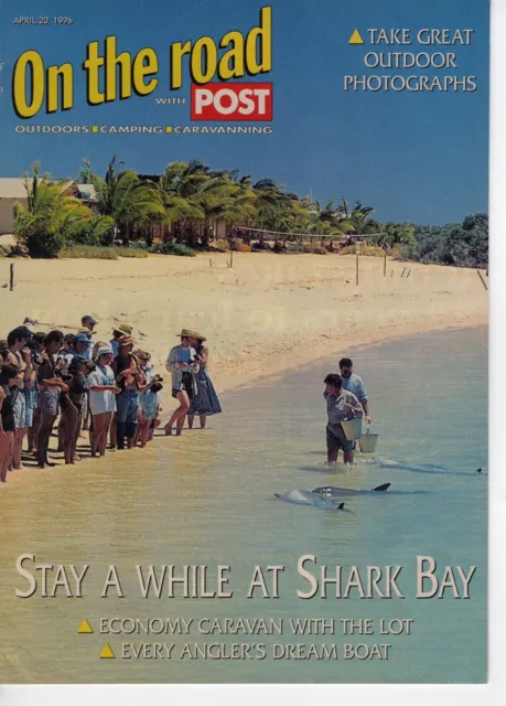 Australian Travel Magazine 1996. Shark Bay & the Dolphins