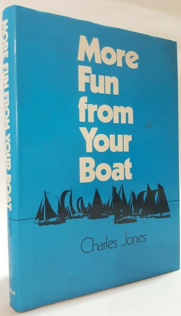 More Fun From Your Boat Charles Jones sea fishing skin-diving trawling book Hbk