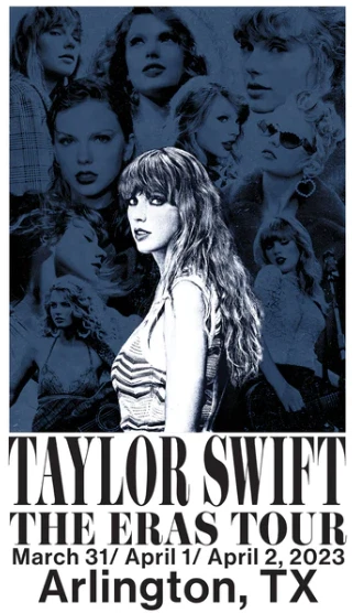TAYLOR SWIFT THE Eras Tour Poster Arlington Texas March 31, April 1 & 2