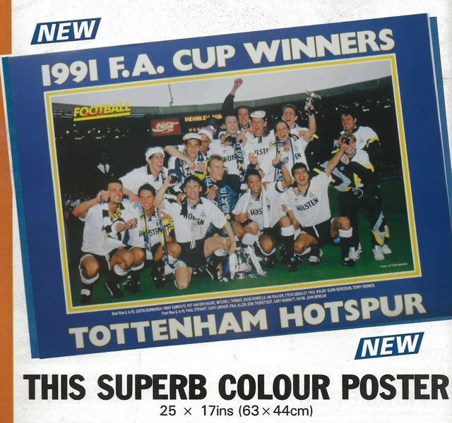 POSTER CALCIO TOTTENHAM HOTSPUR 1991 VINCITORI FA COP 25x17" (63x44cm)