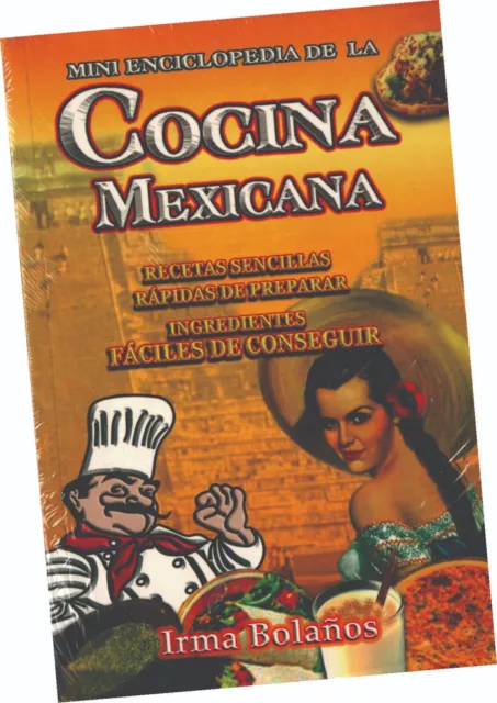 Libro "Mini Enciclopedia De La Cocina Mexicana", De Irma Bolaños, En Español