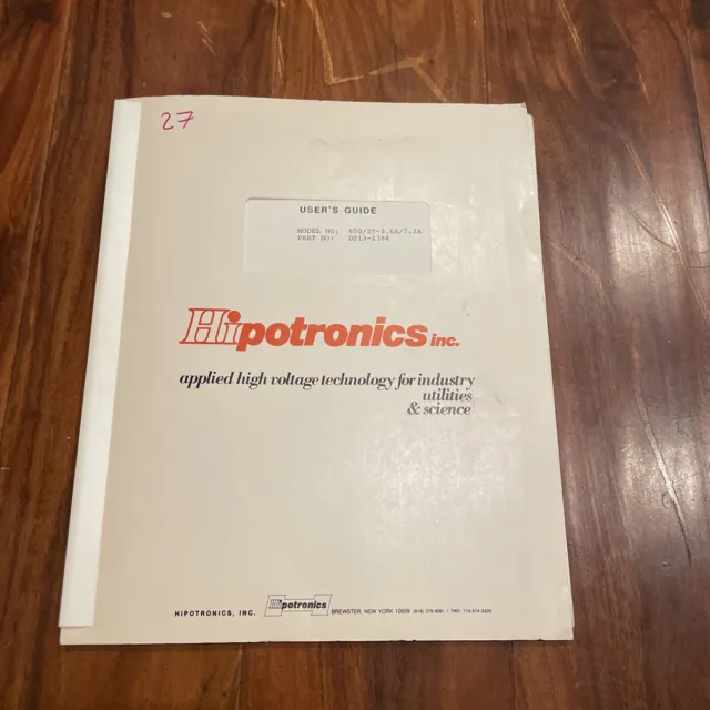 Hipotronics Model 850/25-3.6A/7.2A User's Guide Manual DS13-2384