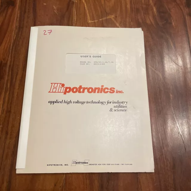 Hipotronics Model 850/25-3.6A/7.2A User's Guide Manual DS13-2384