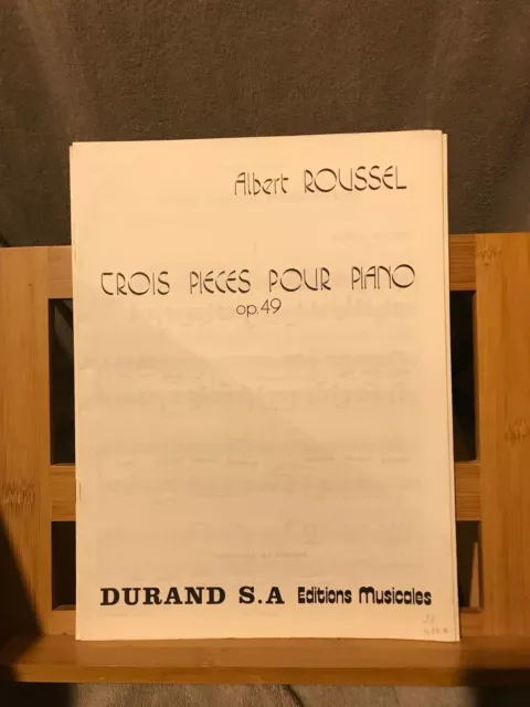 Albert Roussel Trois pièces pour piano opus 49 partition éditions Durand