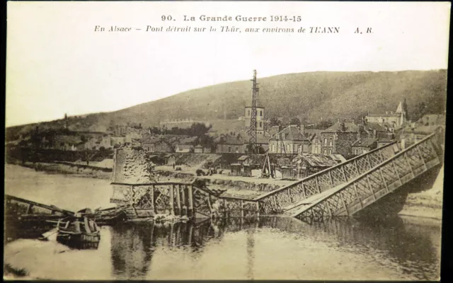 Carte postale ancienne 68800 THANN militaria guerre 1914-1918 pont bombardé [GR]