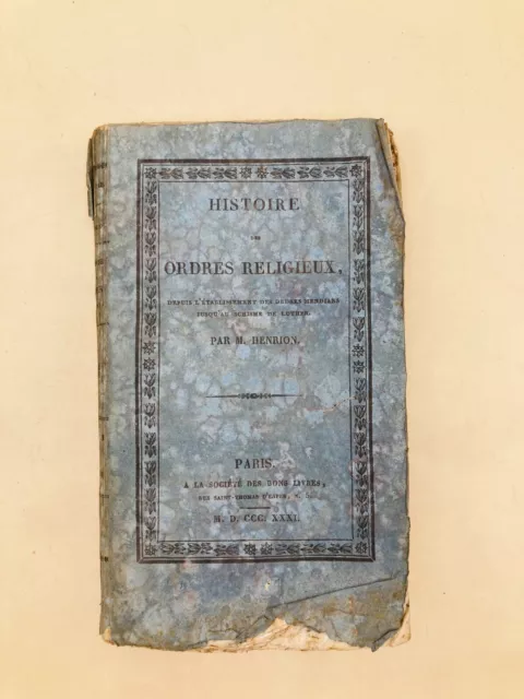 Histoire des ordres religieux - M. Henrion - 1831