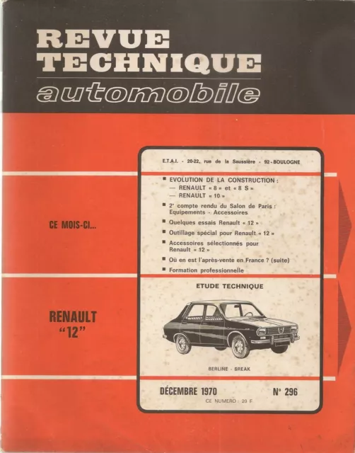 Revue Technique Automobile 296 Rta 1970 Etude Renault 12 Evolution R8 R8 S R10