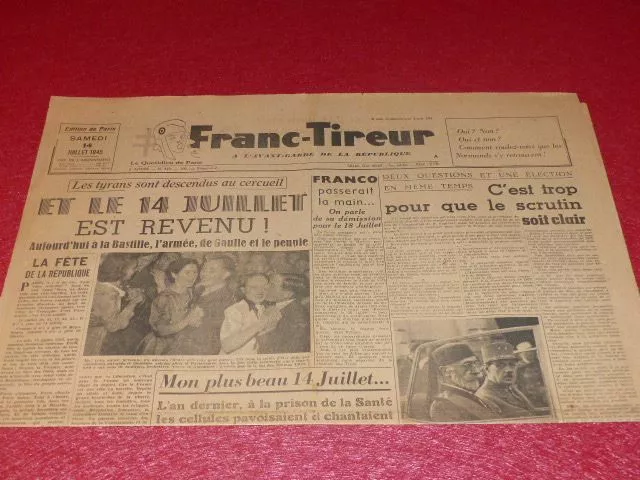 [Prensa WW2 39-45] " Franc Tireur" #323 14 Julio 1945 OEM Fiesta Nacional Franco