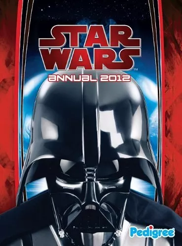 Star Wars Annual 2012 (Annuals 2012) by Pedigree Books Ltd Book The Cheap Fast