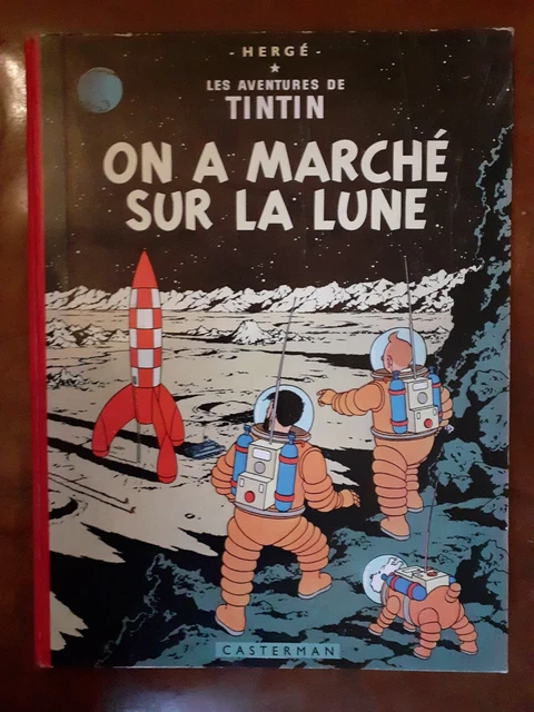 Album Tintin On A Marche Sur La Lune Herge B 30 1961 Tbe