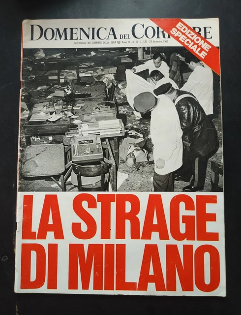 La Domenica del Corriere la strage di Milano