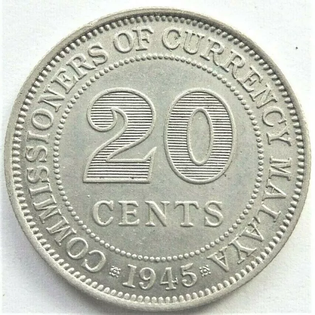 1945 MALAYA, 20 CENTS grading About UNCIRCULATED.