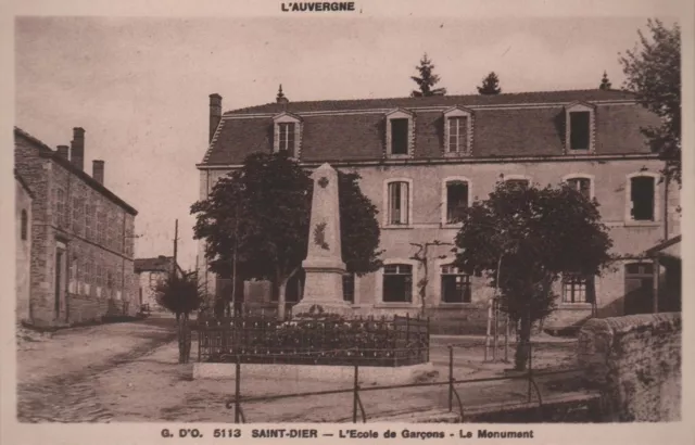 Cpa 63 Saint Dier D'auvergne L'ecole De Garcons Le Monument