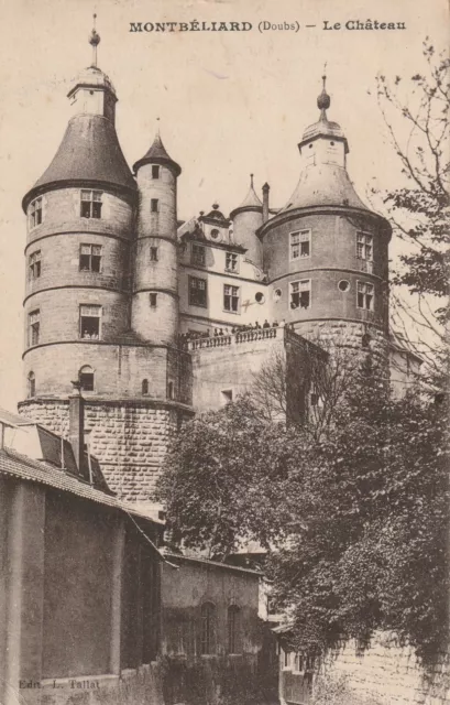 CPA 25 MONTBELIARD (Doubs) Le Chateau