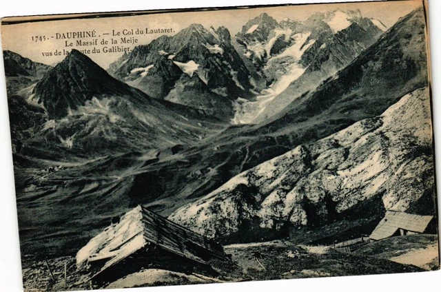 CPA Dauphiné - Le Col du LAUTARET - Le Massif de la MEIJE vue de la... (296259)