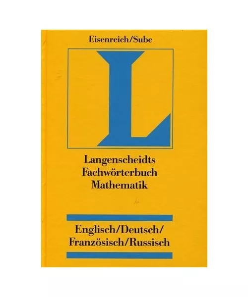 Langenscheidts Fachwörterbuch Mathematik: Englisch-Deutsch-Französisch-Russisc