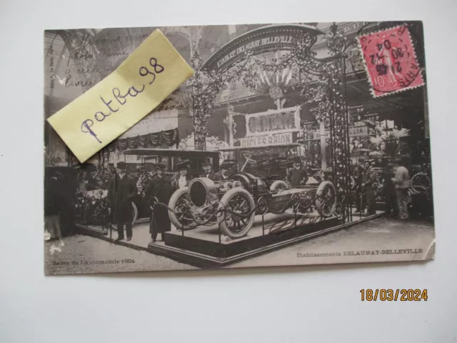 CPA carte postale ancienne SALON  automobile  1904 DELAUNAY BELLEVILLE