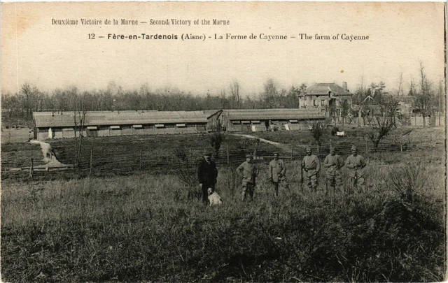CPA AK Militaire Fere en Tardenois - La Ferme de Cayenne (362589)