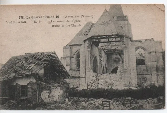 CPA - ARVILLERS (Somme) - Les Ruines de l'Eglise - La Guerre 1914-15-16