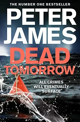 Dead Tomorrow (Roy Grace, 5), James, Peter